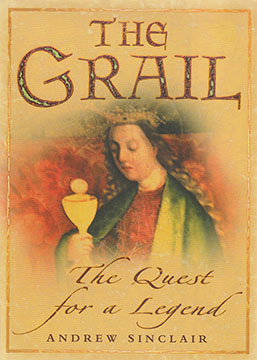 THE GRAIL: The Quest for a Legend
